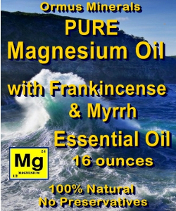 Ormus Minerals Pure Magnesium Oil with Frankincense and Myrrh E O's