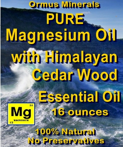 Ormus Minerals -Pure Magnesium Oil with Himalayan Cedar Wood Essential Oil