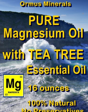 Ormus Minerals -PURE Magnesium Oil with TEA TREE E O